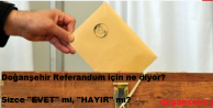 Doğanşehir'in Referandum İçin Ne Diyor?